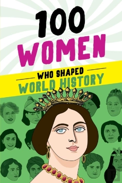 Bertrand.pt - 100 Women Who Shaped World History