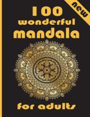 100 Wonderful Mandala For Adults