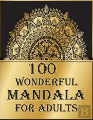 100 Wonderful Mandala For Adults