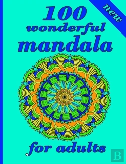 Bertrand.pt - 100 Wonderful Mandala For Adults