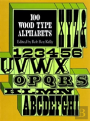 100 Wood Type Alphabets