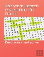 100 Word Search Puzzle Book For Adults