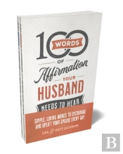 100 Words Of Affirmation Your Husband/Wife Needs To Hear Bundle