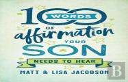 100 Words Of Affirmation Your Son Needs To Hear