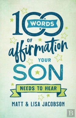 Bertrand.pt - 100 Words Of Affirmation Your Son Needs To Hear