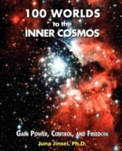 100 Worlds To The Inner Cosmos:  Gain Po