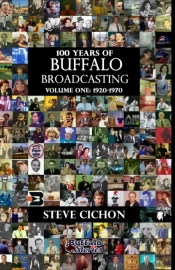 100 Years Of Buffalo Broadcasting, Vol.1 1920-1970