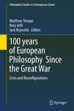 Bertrand.pt - 100 Years Of European Philosophy Since The Great War