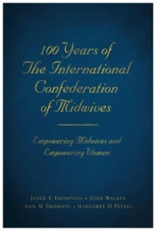 100 Years Of The International Confederation Of Midwives
