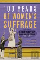 100 Years Of Women'S Suffrage