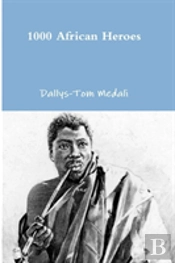 1000 African Heroes