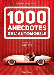 1000 Anecdotes De L'Automobile