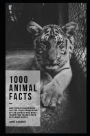 1000 Animal Facts And Trivia Challenges To Test Your Knowledge Of The Cutest And Most Terrifying Inhabitants Of Planet Earth