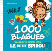 1000 Blagues De Cour De Recre Avec Le Petit Spirou