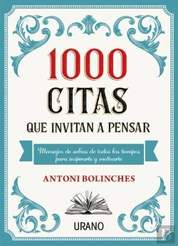 Bertrand.pt - 1000 Citas Que Invitan A Pensar