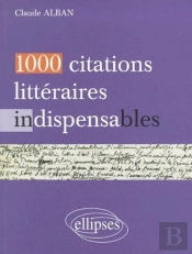1000 Citations Littéraires Indispensables