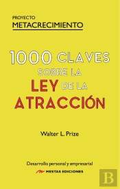 1000 Claves Sobre La Ley De La Atraccion