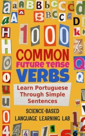 1000 Common Future Tense Verbs