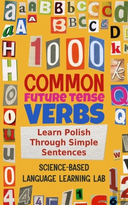Bertrand.pt - 1000 Common Future Tense Verbs