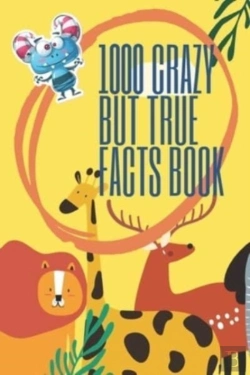 Bertrand.pt - 1000 Crazy But True Facts Book