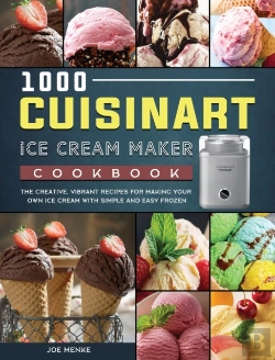 Bertrand.pt - 1000 Cuisinart Ice Cream Maker Cookbook