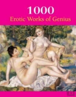 Bertrand.pt - 1000 Erotic Works Of Genius