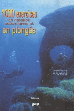Bertrand.pt - 1000 Exercices En Natation Sous-Marine Et En Plongee