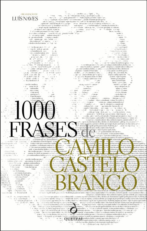 1000 Frases de Camilo Castelo Branco