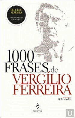 Bertrand.pt - 1000 Frases de Vergílio Ferreira
