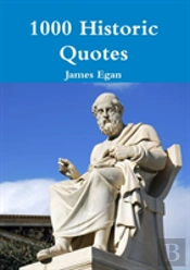 1000 Historic Quotes