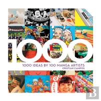 1000 Ideas By 100 Manga Artists