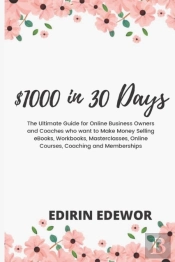 $1000 In 30 Days