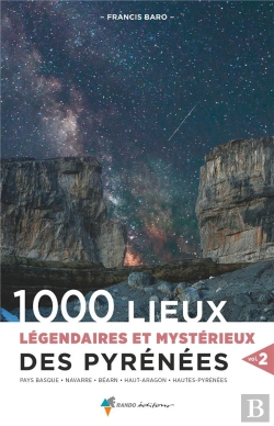 Bertrand.pt - 1000 Lieux Legendaires Et Mysterieux Des Pyrenees