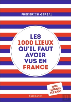 Bertrand.pt - 1000 Lieux Qu'Il Faut Avoir Vus En France (Édition 2019)