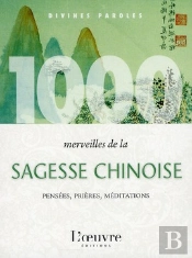 1000 Merveilles De La Sagesse Chinoise