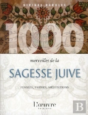 1000 Merveilles De La Sagesse Juive