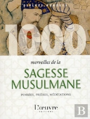 1000 Merveilles De La Sagesse Musulmane