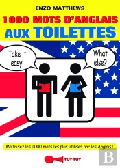 1000 Mots D'Anglais Aux Toilettes