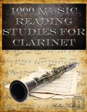 1000 Music Reading Studies For Clarinet