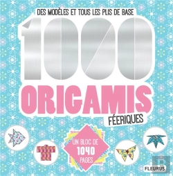 Bertrand.pt - 1000 Origamis Feeriques