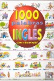 1000 Palabras En Ingles. ¿Como Se Dice En Ingles? 