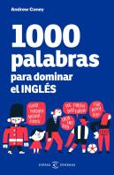 1000 Palabras Para Dominar El Ingles
