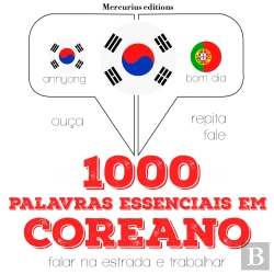 Bertrand.pt - 1000 Palavras Essenciais Em Coreano