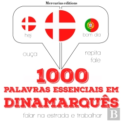 Bertrand.pt - 1000 Palavras Essenciais Em Dinamarquês