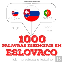 Bertrand.pt - 1000 Palavras Essenciais Em Eslovaco