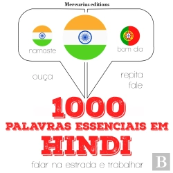 Bertrand.pt - 1000 Palavras Essenciais Em Hindi