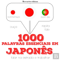 Bertrand.pt - 1000 Palavras Essenciais Em Japonês