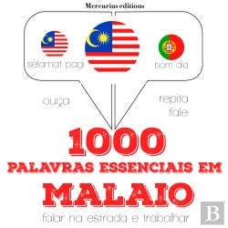 Bertrand.pt - 1000 Palavras Essenciais Em Malaio