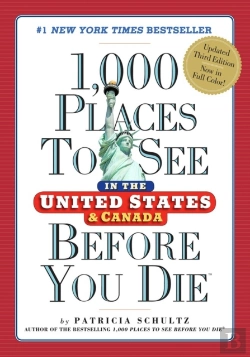 Bertrand.pt - 1,000 Places To See In The United States And Canada Before You Die