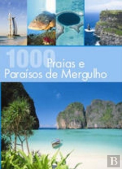 Bertrand.pt - 1000 Praias e Paraísos de Mergulho